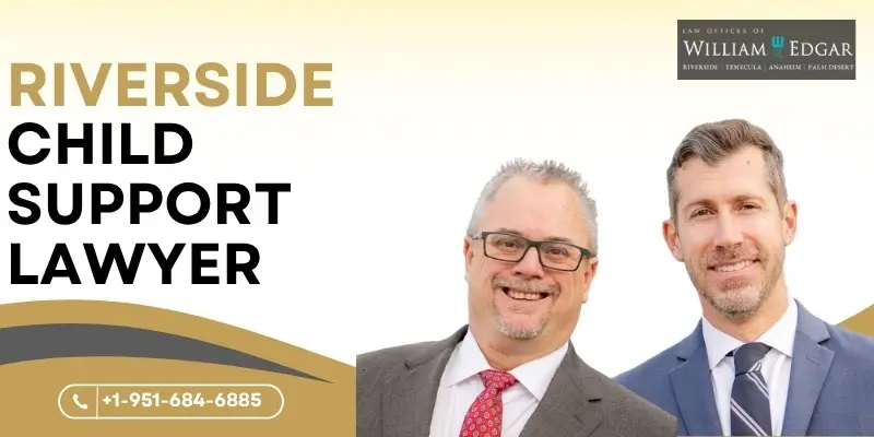 best child support attorney in riverside