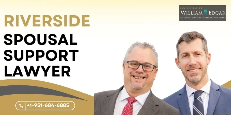 best spousal support lawyer in riverside
