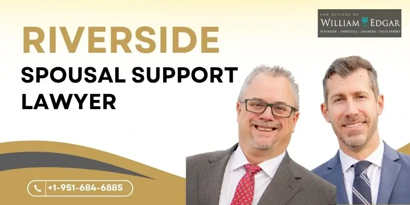 best spousal support attorney in riverside