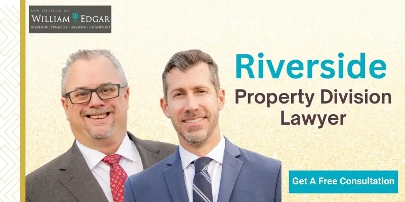 best property division lawyer in riverside