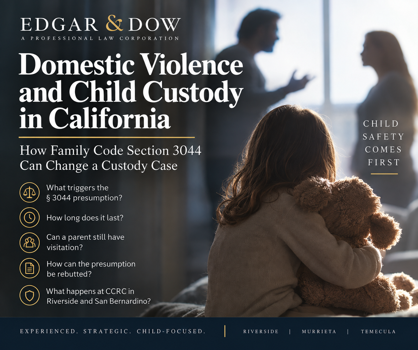 Domestic violence and child custody in California under Family Code section 3044.